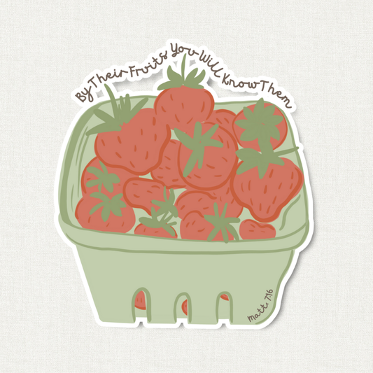 By Their Fruits Die Cut Sticker