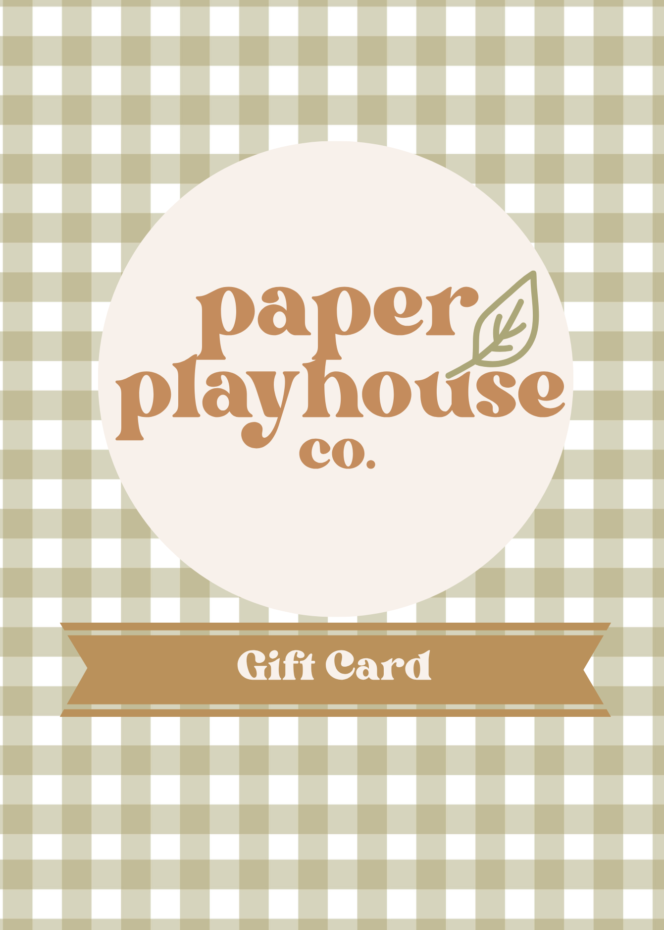 Gift Card for Paper Playhouse Co..